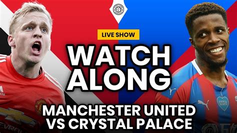 manchester united crystal palace live stream